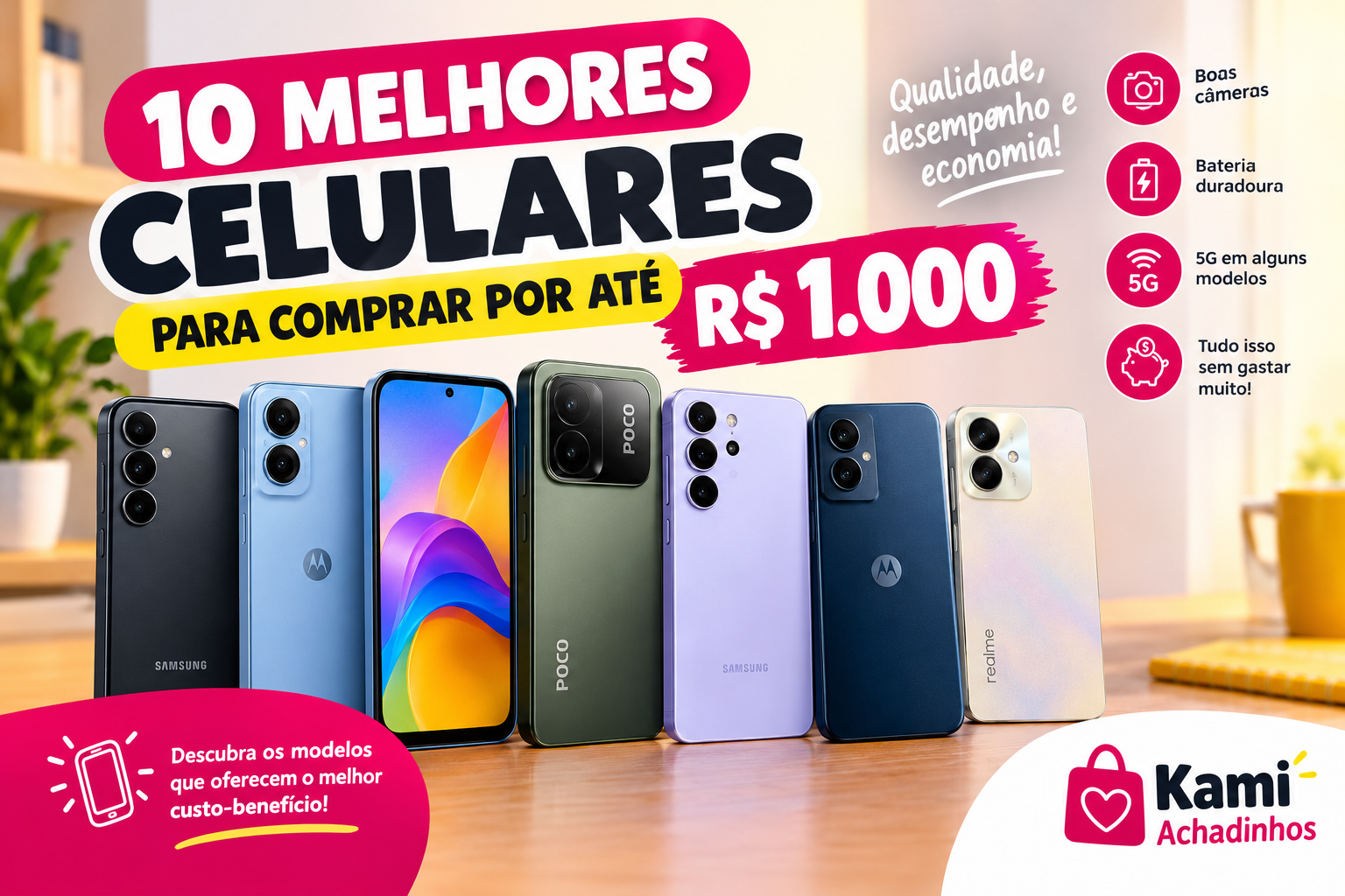 📱 10 melhores celulares para comprar por até R$ 1.000 em 2026
